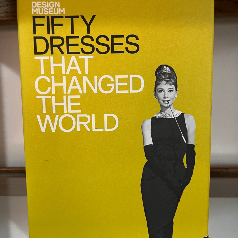 Fifty Dresses That Changed the World Book